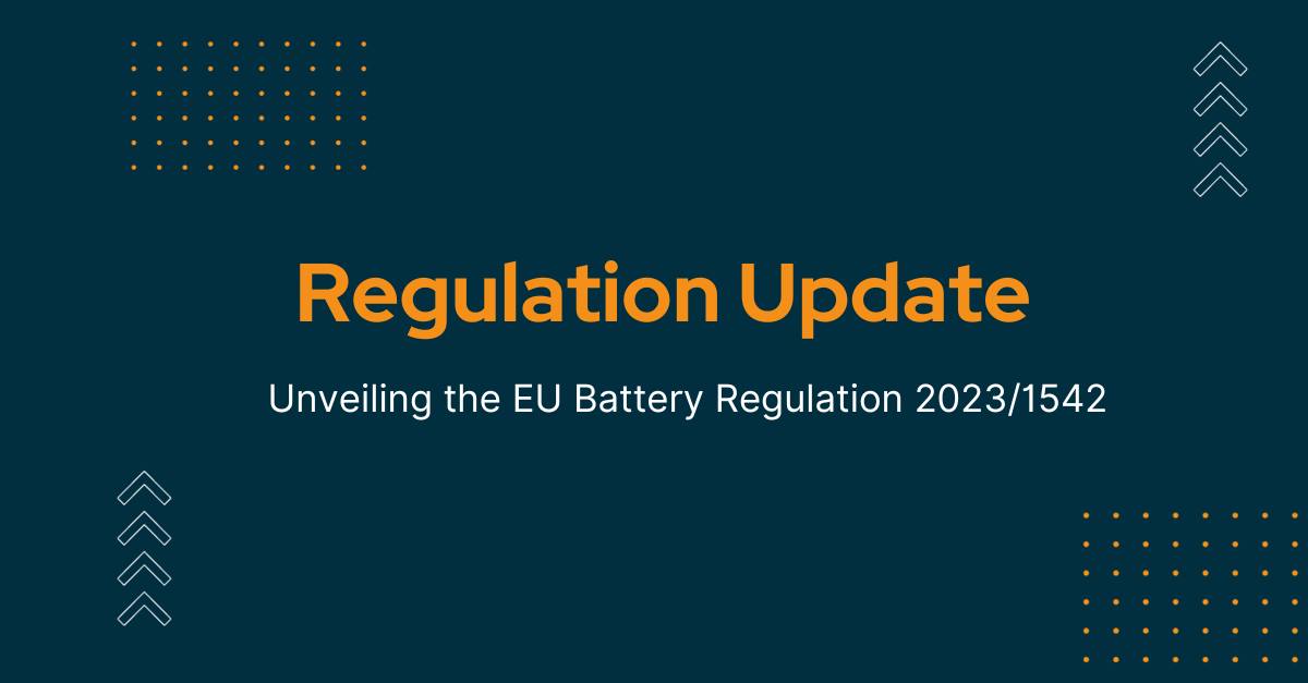 VTC Battery Pass Új EU akkumulátor-szabályozás 2023/1542 irányelv